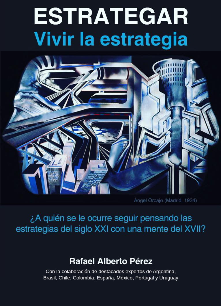 Estrategar: Vivir la estrategia